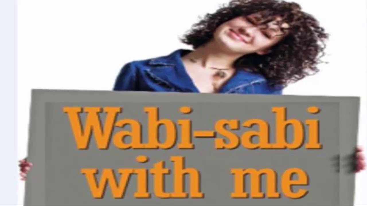 Wabi sabi with me - Health Report (HD)