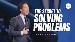 The Secret to Solving Problems | Joel Osteen screenshot 1
