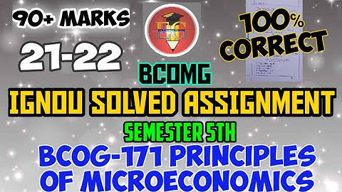 BCOG-171 || IGNOU SOLVED ASSIGNMENT || 21-22 || PRINCIPLES OF MICROECONOMICS || BCOMG FIFTH SEM.