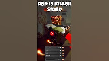 DBD Is Killer Sided