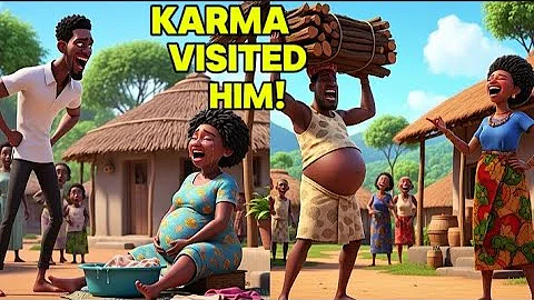 He thought his wife was helpless...Until KARMA taught him a bitter lesson #africanfolktales #tales 