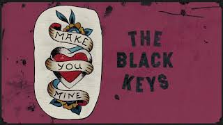The Black Keys - Make You Mine (Official Visualizer)