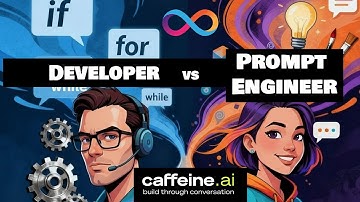 Developer vs Prompt Engineer Mindset — Caffeine.AI and Vibe Coding