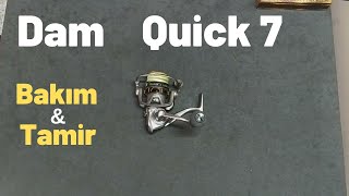 Dam Quick 7 1000 fd bakım tamir inceleme | reel maintenance repair