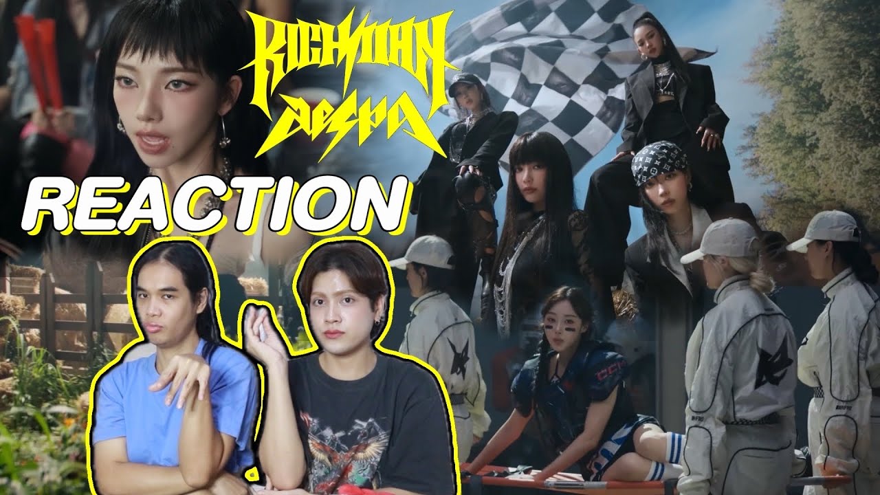 ติ่งไปเรื่อยพารีแอค aespa 에스파 'Rich Man' MV l Reaction