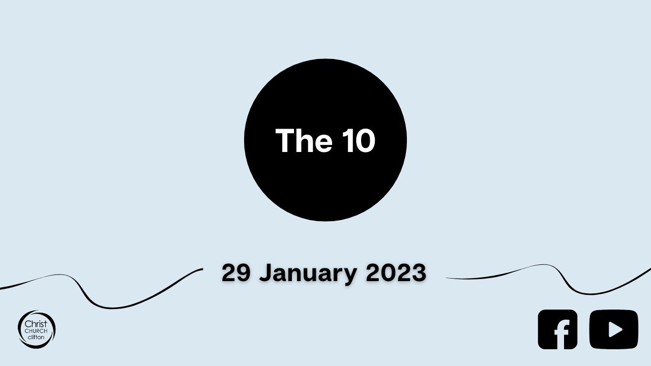 Christ Church Clifton The 10 Live Stream 29th January 2023 YouTube