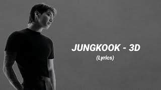 JUNGKOOK | 3D alternate version lyrics Resimi