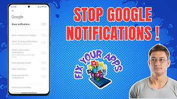How to Stop Google Notifications on Android