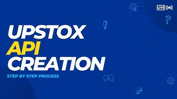 How to create UPSTOX API key