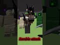 Zombie attack,IB:@lainyfei,FT:@Eyekon5003 @izabelakawa9067 #capcut #roblox #catalogavatarcreator 