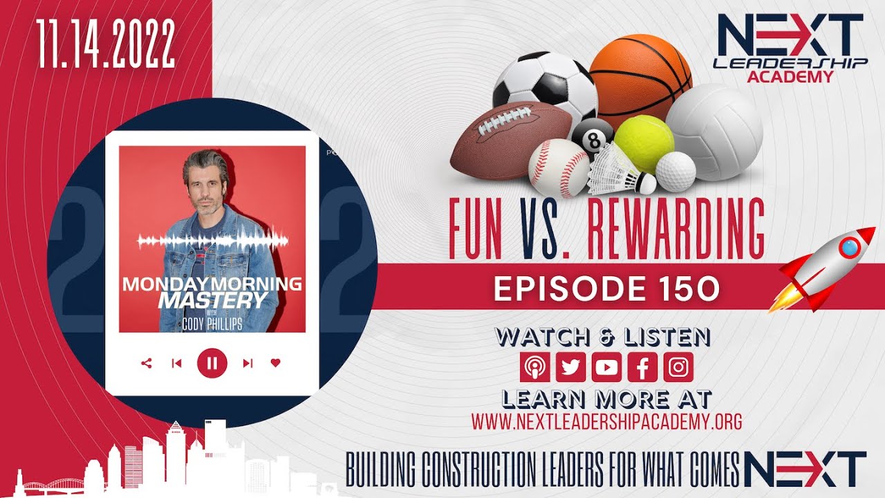 Fun vs. Rewarding - Monday Morning Mastery 150 - YouTube