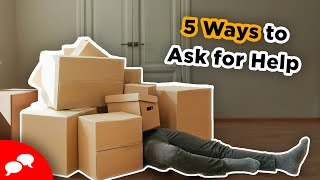 5 Ways to Ask for Help in English
