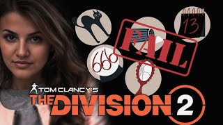 The Division 2 - Очень Неудачный День