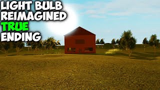 Light Bulb Reimagined - [True Ending/Full Gameplay] - Roblox