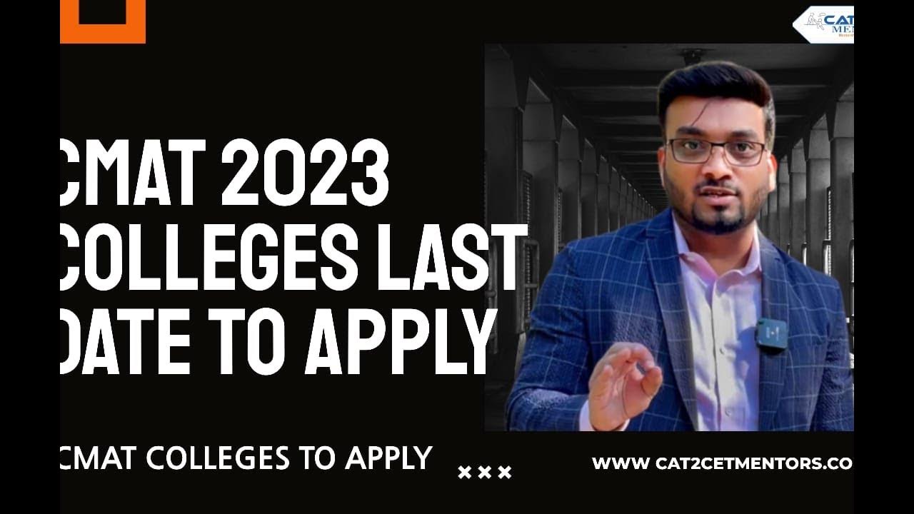 CMAT Colleges Last Date to Apply CMATY Colleges Cut Off CMAT