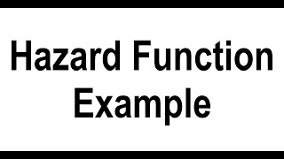 Hazard Function Example