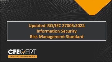 Free Webinar - Updated ISO/IEC 27005:2022 Information Security Risk Management Standard