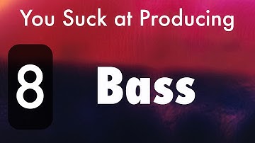You Suck at Producing: How to Drop the Bass