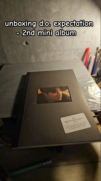 unboxing d.o. expectation 2nd mini album #kpop #exo #d.o. #kyungsoo #dokyungsoo