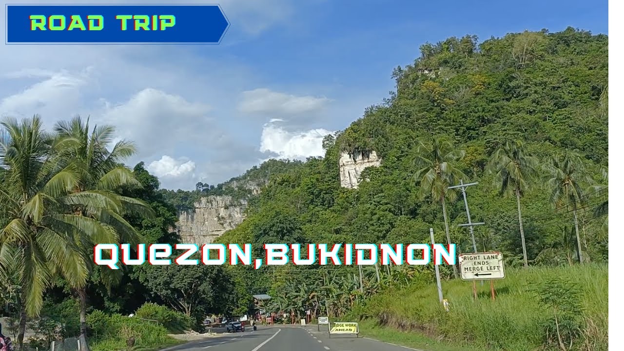 Road Trip: Quezon Bukidnon