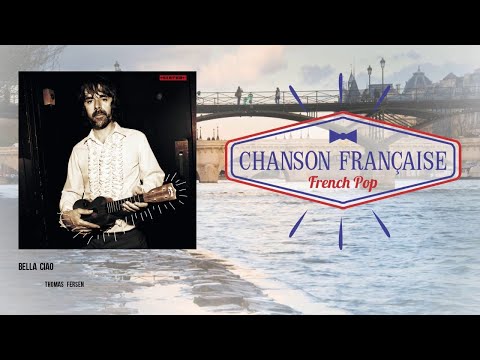 Thomas Fersen - Bella ciao