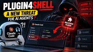 AI Coding Agents Have a New Security Problem: How Plugin4Shell Can Hijack Claude Code..