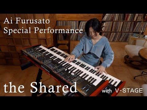 V-STAGE Artist Demonstration:『the Shared』by Ai Furusato