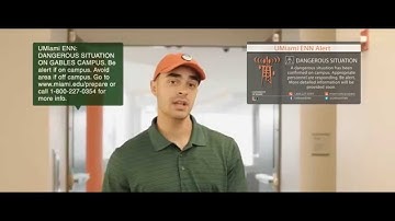 UMiami Emergency Notification Network (ENN): Dangerous Situation Alert