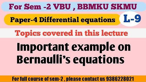 Sem 2, Paper 4 lecture 9 , differential equations