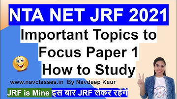 NET JRF 2021  Important Topics to Focus Paper 1 How to Study  by Navdeep Kaur