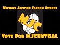 Vote for mjcentral in the michael jackson fandom awards