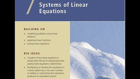 Solving Systems of Linear Equations Chapter 7 (Sections 7.1 - 7.5) Alberta Grade 10 Math Review