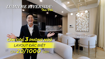 Lumiere Thảo Điền | Căn Góc 3 Phòng Ngủ Với Layout Đặc Biệt