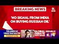 Russia’s First Statement on India–US Deal: ‘No Word on India Stopping Oil Purchases’