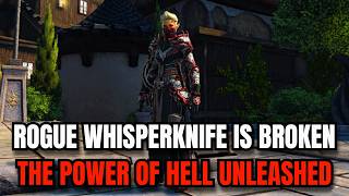 Whisperknife is BROKEN! 🗡️ The Goated "Power of Hell" Rogue Build