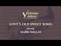 Loves old sweet song from victorian virtuosi book featuring mark dallas cornet