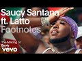 Saucy Santana The Making Of Booty Vevo Footnotes Ft Latto mp3