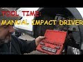 Tool Time: Manual Impact Driver