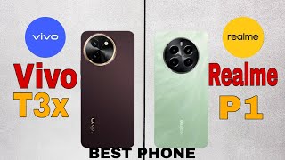 Vivo T3x VS Realme P1 #BESTPHONE #realmep1pro #Vivot3x