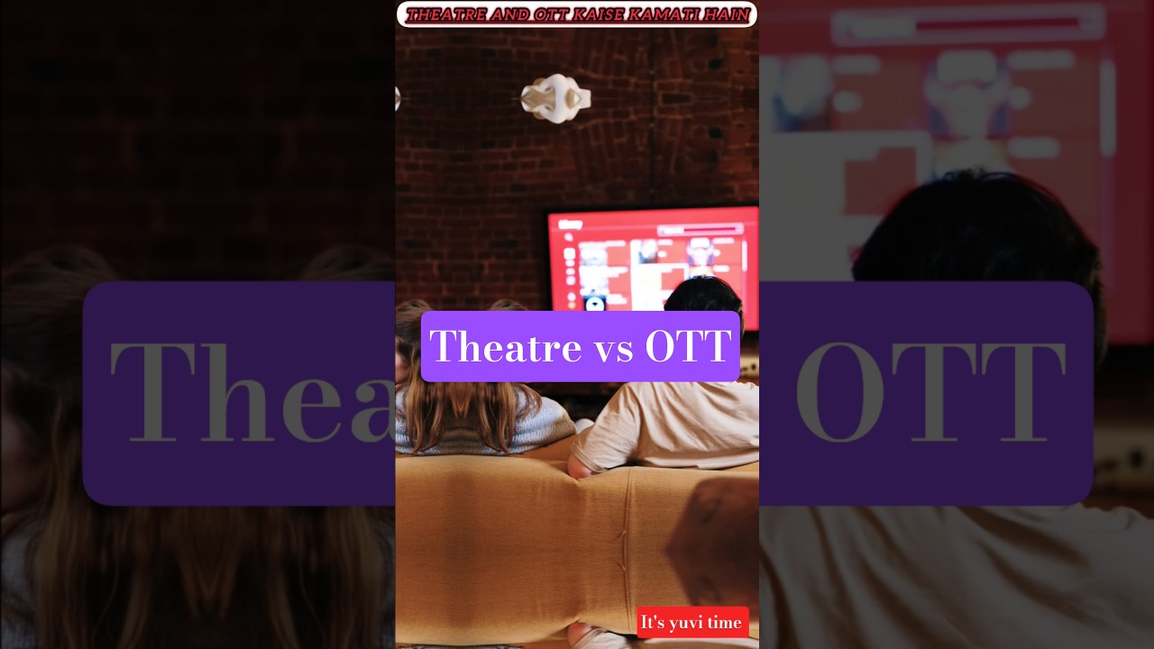 Income of Theatre and OTT 