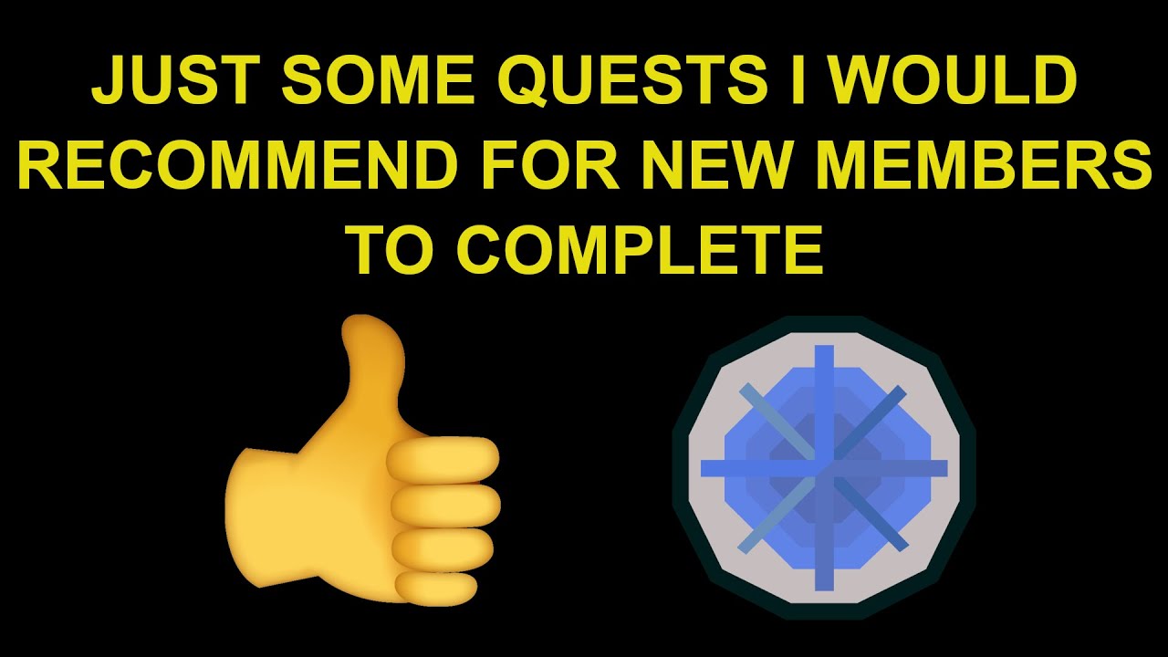 Some Quests I Recommend for New Members (RuneScape 3 - Moehawkman)