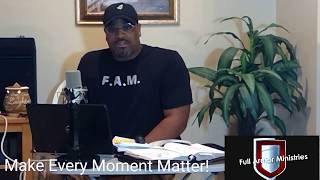 Make Every Moment Matter