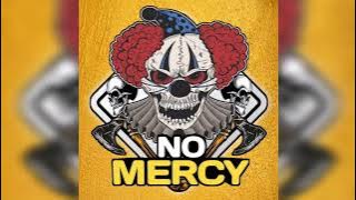No Mercy By Pm Rap