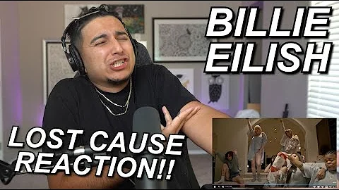 THIS VIDEO....LAWDDDD | BILLIE EILISH "LOST CAUSE" FIRST REACTION!!