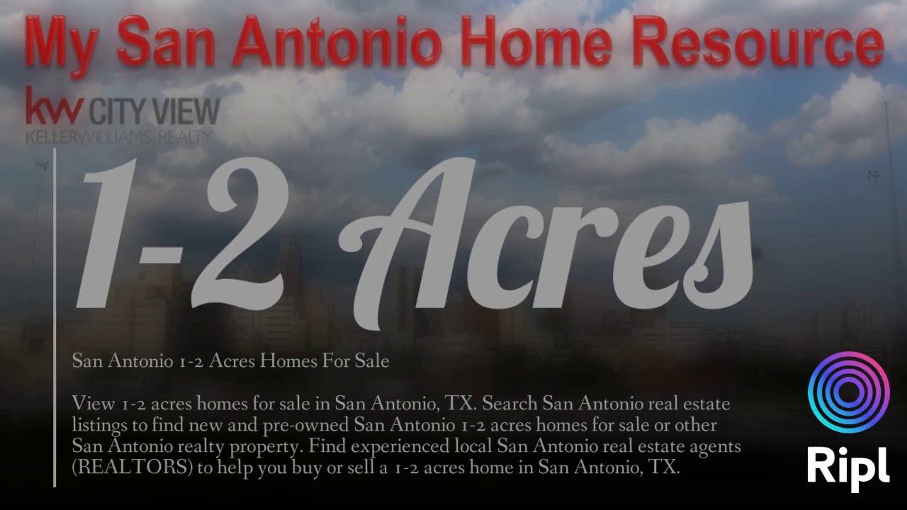 San Antonio 12 Acres Homes For Sale YouTube