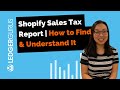 Shopify Sales Tax Report | How to Find and Understand It
