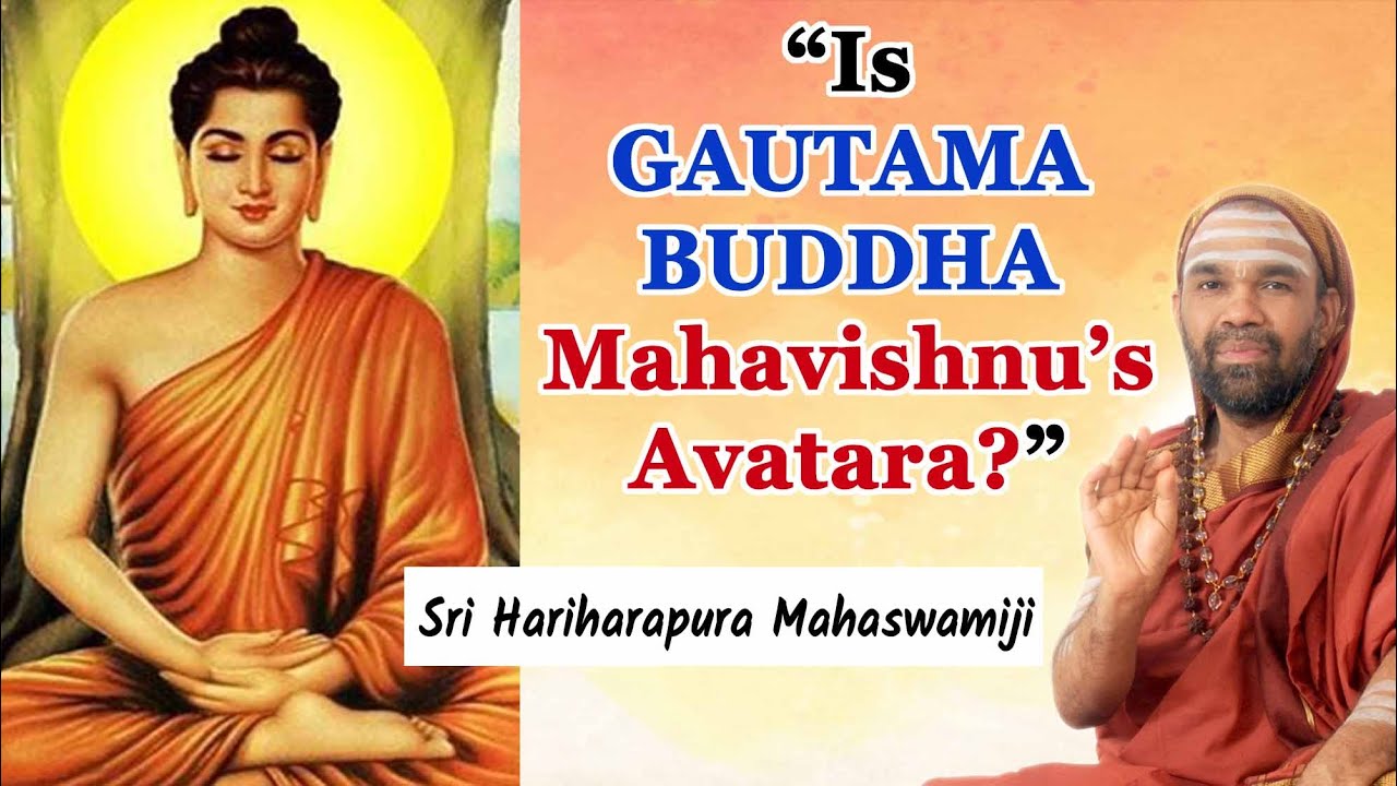 Is GAUTAMA BUDDHA Lord Vishnu's ninth Avatara in the Dashavatara? | Sri ...