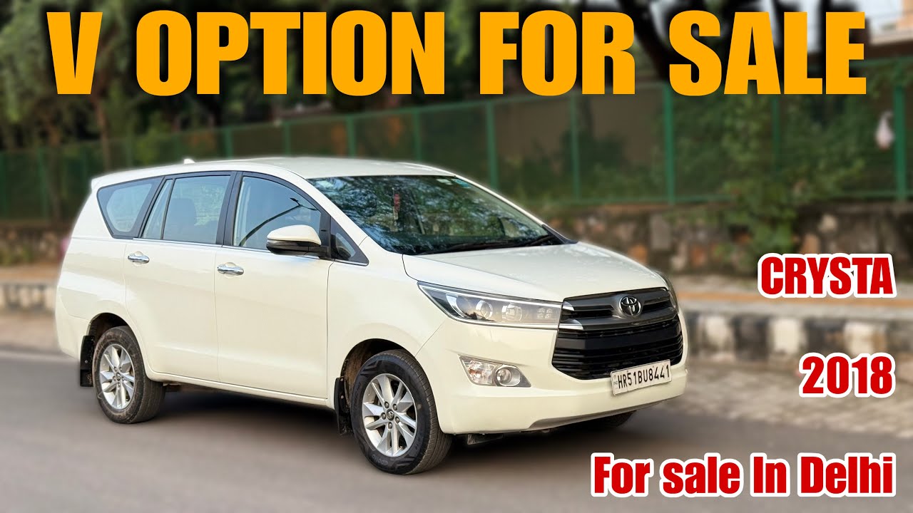 CRYSTA V OPTION FOR SALE IN DELHI | 2018 MODEL | MANU UNCLE IN  DELHI MALAYALAM USED CAR VLOG