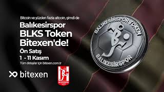 Balıkesirsporun Blks Tokenı Bitexende