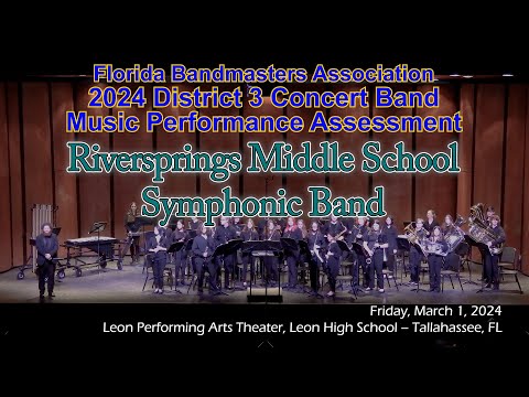 2024 FBA District 3 Concert Band MPA: Riversprings Middle School Symphonic Band